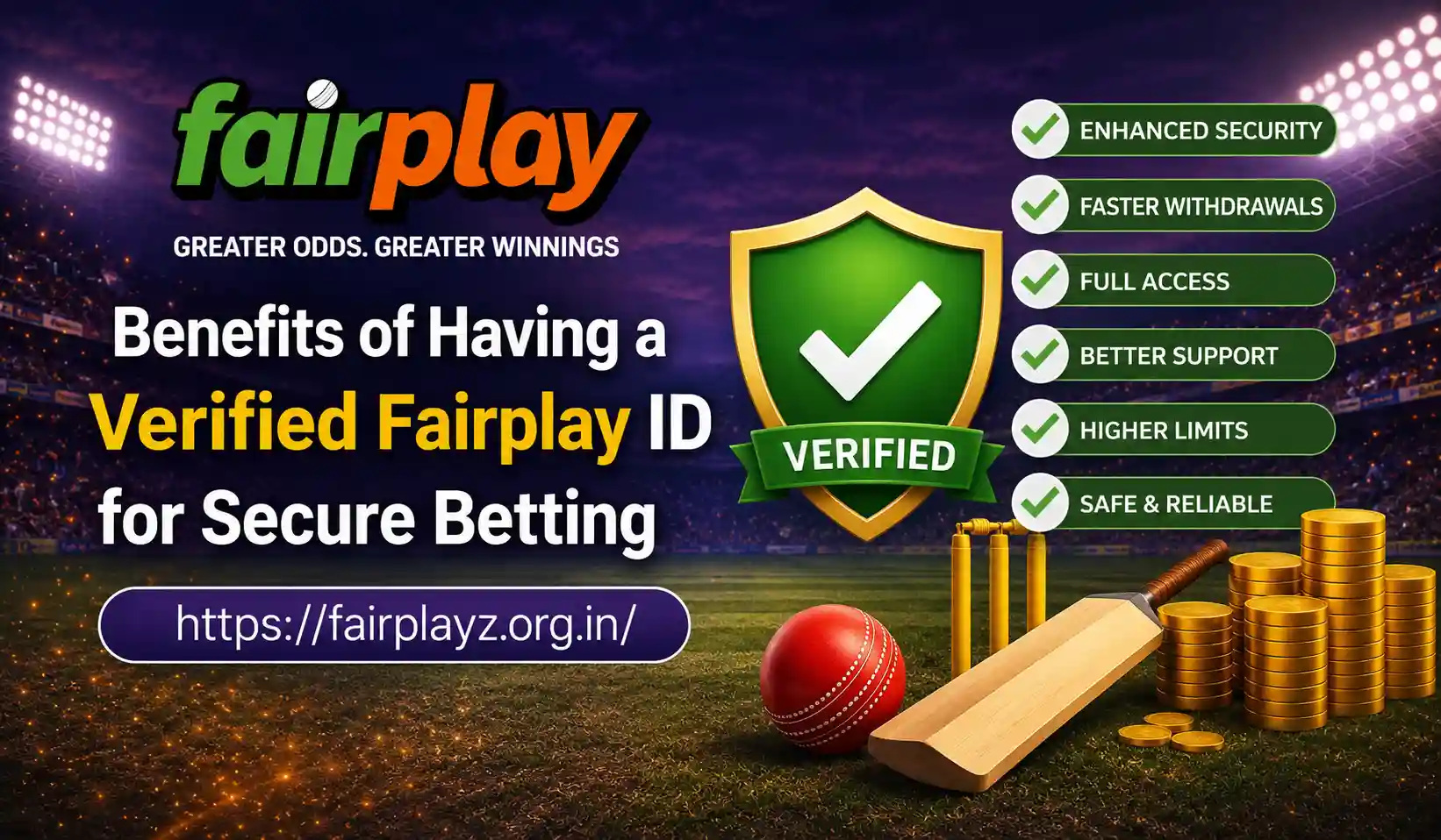 Read more about the article Benefits of Having a Verified Fairplay ID