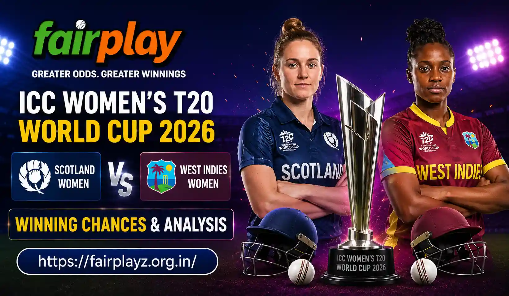 ICC Women’s T20 World Cup 2026 Scotland Women vs West Indies Women Winning Chances & Analysis
